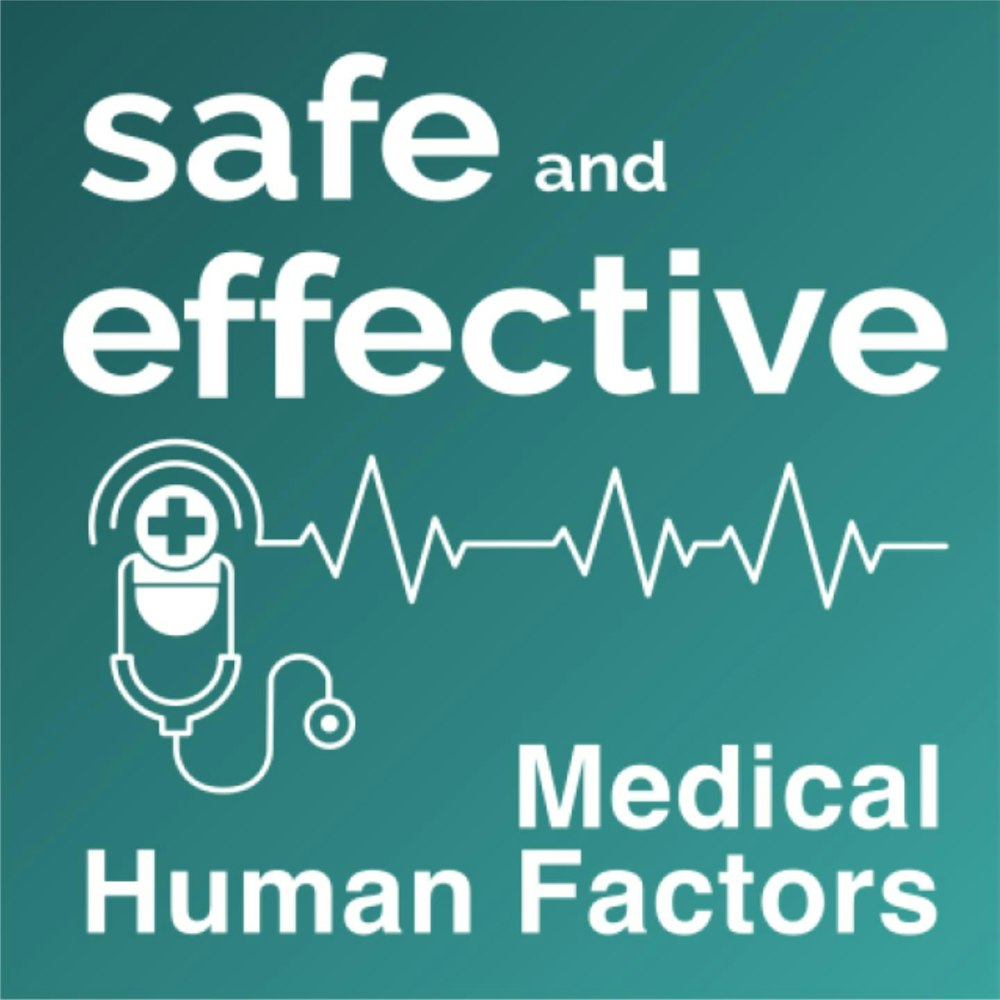FDA Human Factors Regulatory Roundup - Safe and Effective