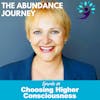 Choosing Higher Consciousness with Elaine Starling
