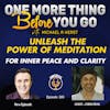 Unleash the Power of Meditation for Inner Peace and Clarity