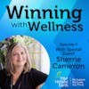 EP04: Pathway to MORE with Sherrie Cameron