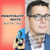 #032 - Hospitality Meets Gilles Perrin - The World Class Executive Chef