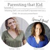 Attaining Self Love and Self Empowerment as a Child: An Encore Presentation with Sharon Hudson