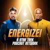 Energize: A Star Trek Podcast Network