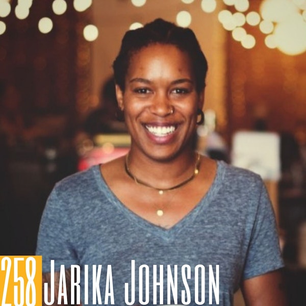 258 Jarika Johnson - A Return to Travel
