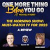 The Morning Show: Must-Watch TV for 2023! -A Review