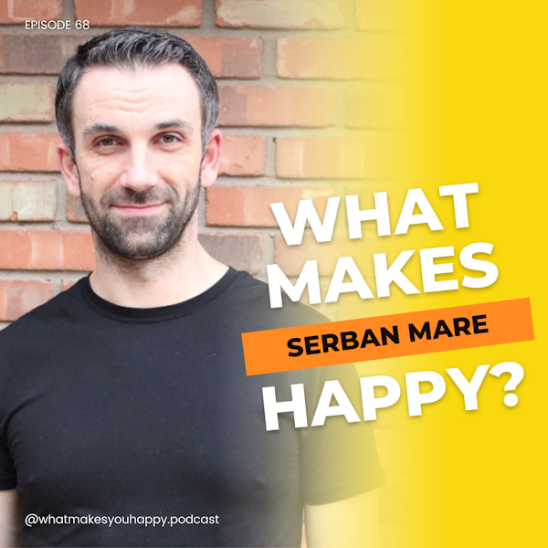 Learn To Be Happy With Life | What Makes You Happy Podcast