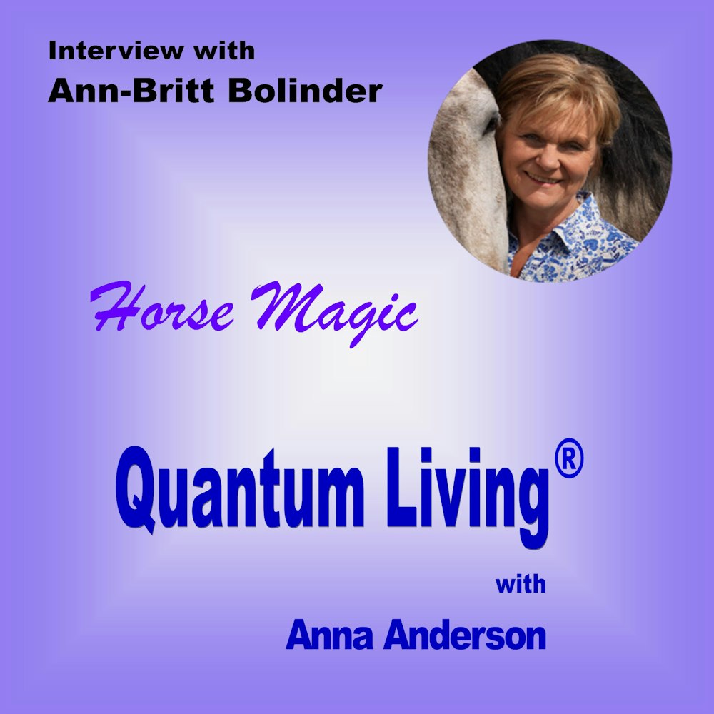 S2 E7:  Horse Magic with Ann-Britt Bolinder