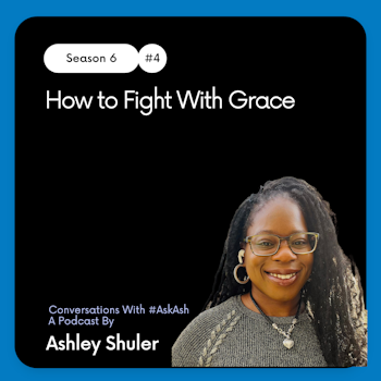 How to Fight With Grace