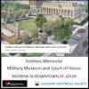 Soldiers Memorial Military Museum and Court of Honor: It Is Back!