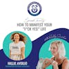 How to Manifest Your “F*ck Yes!” Life with Hallie Avoilio