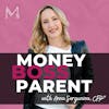 Money Boss Parent