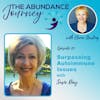 Surpassing Autoimmune Issues with Susie Day