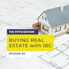 Buying Real Estate With IBC