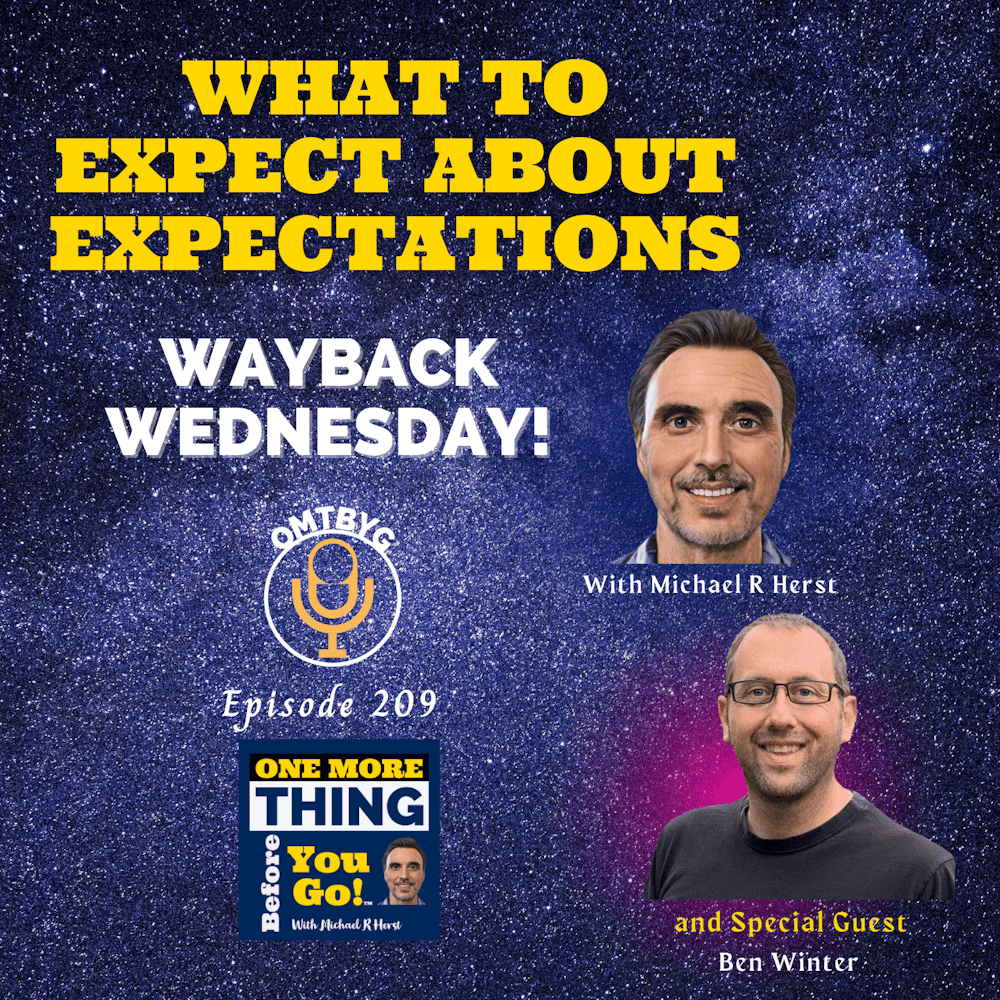 Wayback Wednesday: What to Expect About Expectations