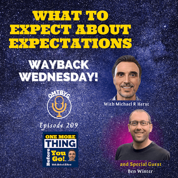 Wayback Wednesday: What to Expect About Expectations