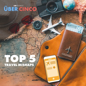 Top 5 Travel Mishaps