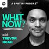 What Now With Trevor Noah? Reviewed