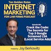 EP081: Crack the Code: The Secrets for Top 3 Google Screened LSA (Local Service Ads)