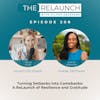 Turning Setbacks into Comebacks: A ReLaunch of Resilience and Gratitude