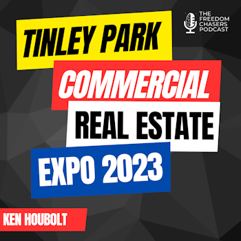Tinley Park Commercial Real Estate Expo 2023 - Chicagoland CRE Convention With Ken Houbolt