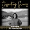 Ep 028: Finding The Balance with Dr. Sarah Kennea