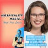 Episode image for #098 - Hospitality Meets Joanna Kurowska - The Big Brand Hotel MD