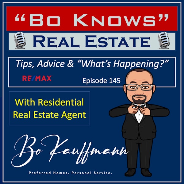(EP: 145) Luxury Homes Market - Interview with Luxury Home Real Estate Agent