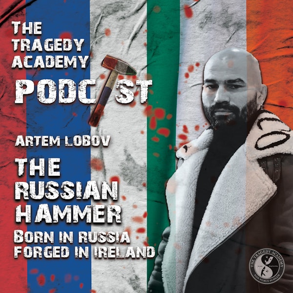 Artem Lobov - The Russian Hammer