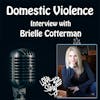 Episode 212: Domestic Violence: Interview Brielle Cotterman and Melissa Haenchen