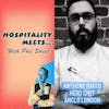 #067 - Hospitality Meets Anthony Raffo - The Head Chef and Foraging Maestro
