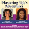 REEL Life Adventures in Movies: Frodo’s Challenges - Reveals Challenges in Your Soul’s Mission – Part II with Guest Chrisit Anne Holder, LMBT | EP 021