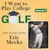 You need to outwork everybody, and you’ve gotta want it | Eric Meeks