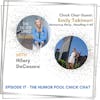 The Humor Pool – Chick Chat Ep. 17