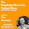 #254 Dan Newman - Managing Director at Hospitality Rewards on Improving Employee Benefits