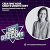Creating Your Child's Origin Story feat. Elizabeth Probst with At The Core