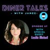 Being Between Dreams with Actress, Director and Reiki Practitioner, Leslie Meisel