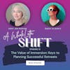 The Value of Immersion: Keys to Planning Successful Retreats