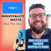 Bonus Episode #14 - Hospitality Meets Mark McCulloch - The Hospitality Rising Innovator