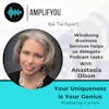 Ask the Expert: Anastasia Olson Windsong Business Services helps us delegate Podcast tasks!