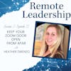 Keep Your Zoom Door Open from Afar with Heather Direnzo | S2E011