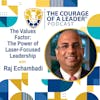 The Values Factor: The Power of Laser-Focused Leadership | Raj Echambadi