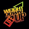 Weight Down Life Up