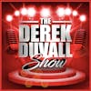 The Derek Duvall Show