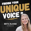 Finding Your Unique Voice and Authentic Connections - An Interview with Britta Blanski