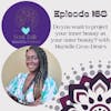 The Soul Talk Episode 168: Do you want to project your inner beauty as your outer beauty? with Murielle Gros-Désirs