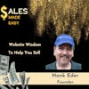 Website Wisdom to Help You Sell With Hank Eder