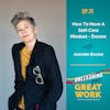 How To Have A Self-Care Mindset with Jeanette Bronée – Encore | UYGW071