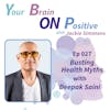 Busting Health Myths with Deepak Saini