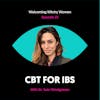 CBT For IBS with Dr. Sula Windgassen