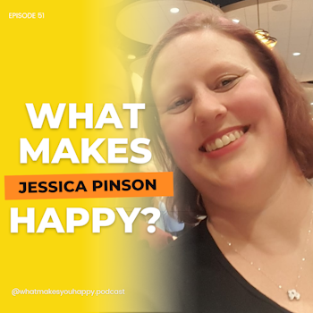 Try Something New Today | What Makes You Happy Podcast
